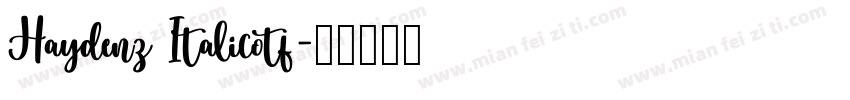Haydenz Italicotf字体转换